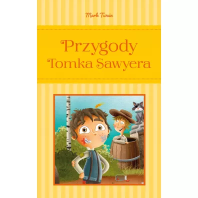 Przygody Tomka Sawyera - Mark Twain