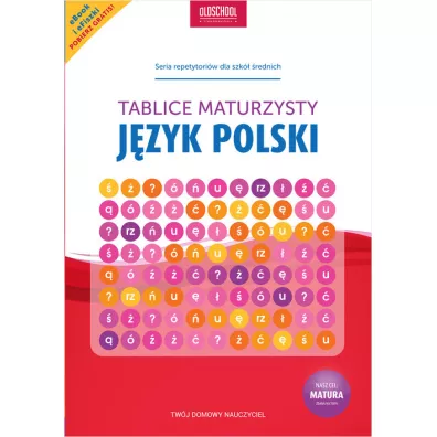 Tablice maturzysty. J�zyk polski