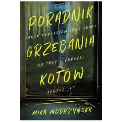 Poradnik grzebania kot�w - Mika Modrzy�ska