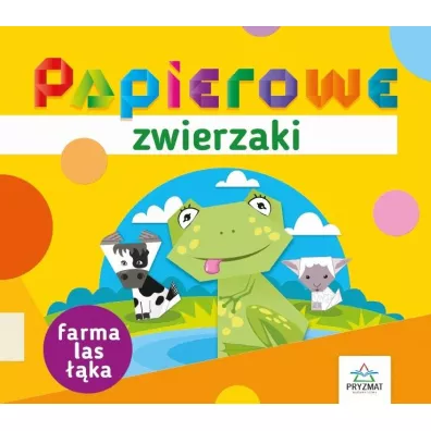 Papierowe zwierzaki. Farma - Elbieta Sekua