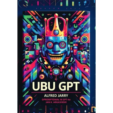 Ubu GPT - Alfred Jarry