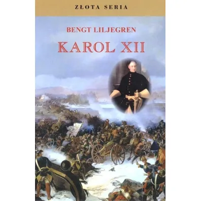 Karol XII w.2 - Bengt Liljegren