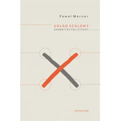 Uk�ad scalony. Gramatyka faz i etykiet - Pawe� Mecner