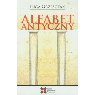 Alfabet antyczny - Inga Grze�czak