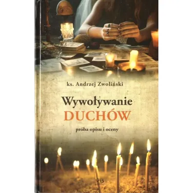 Wywo�ywanie duch�w - Andrzej Zwoli�ski