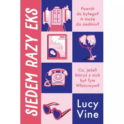 Siedem razy eks - Lucy  Vine