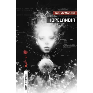 Hopelandia - Ian McDonald