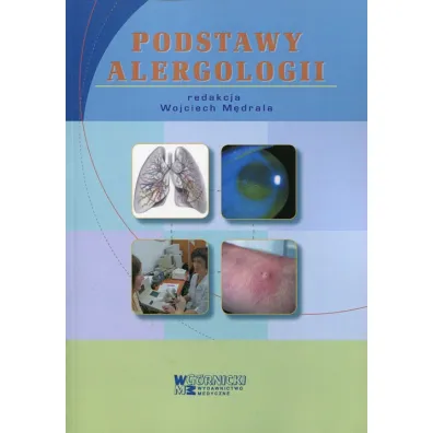 Podstawy alergologii - Wojciech M�drala