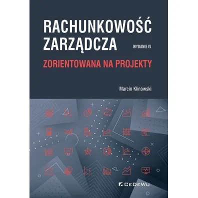 Rachunkowo�� zarz�dcza zorientowana na projekty - Marcin Klinowski