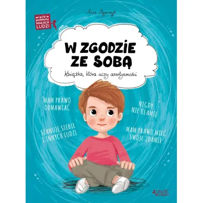 W zgodzie ze sob�. Wielkie problemy ma�ych ludzi