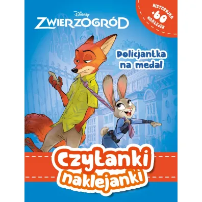 Czytanki naklejanki. Policjantka na medal. Disney Zwierzogr�d - Ilona  Siwak
