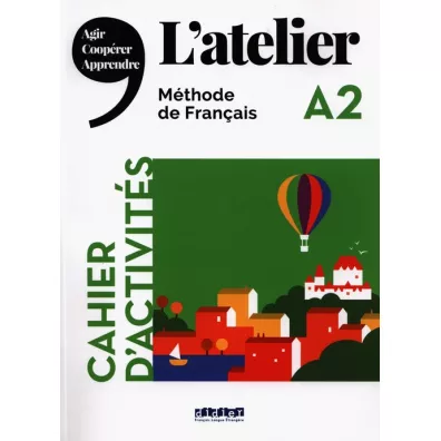L'atelier A2 �wiczenia + CD - Emilie Pommier, Emilie  Marolleau, Marie-No�lle Cocton