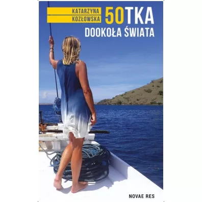 50tka dooko�a �wiata - Katarzyna Koz�owska