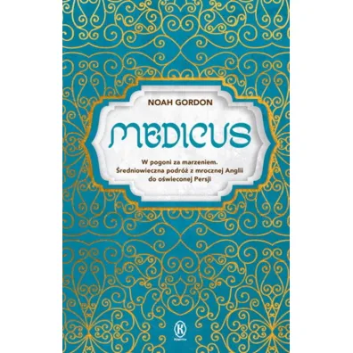 Medicus. Tom 1 - Noah Gordon