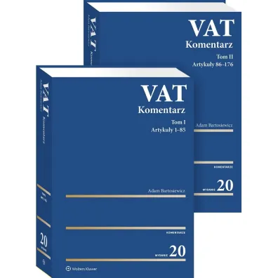 VAT. Komentarz 2026 Tom I i II - Adam Bartosiewicz