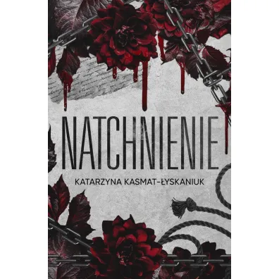 Natchnienie - Katarzyna Kasmat-�yskaniuk