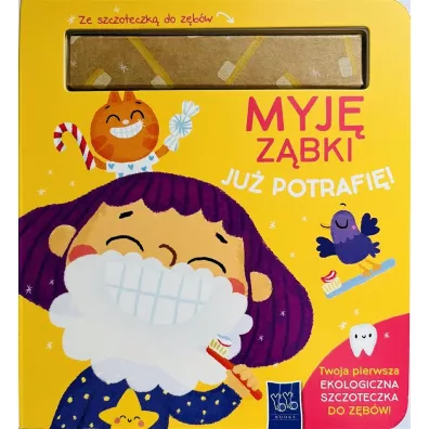 Myj� z�bki. Ju� potrafi�!