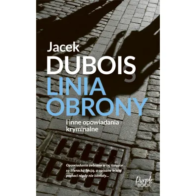 Linia obrony - Jacek Dubois