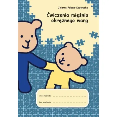 �wiczenia mi�nia okr�nego warg - Jolanta  Falana-Koz�owska