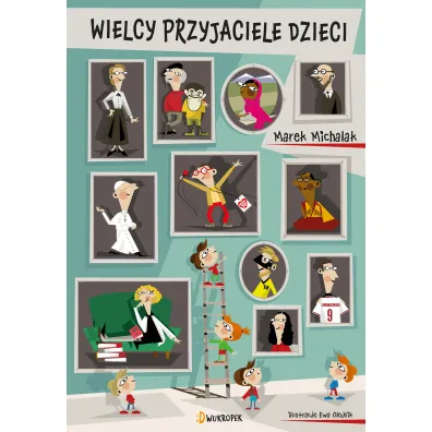 Wielcy przyjaciele dzieci