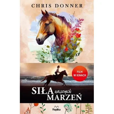 Si�a naszych marze� - Chris Donner