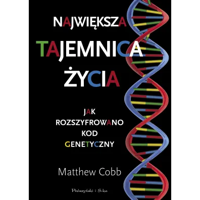 Najwi�ksza tajemnica �ycia - Matthew Cobb