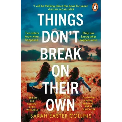 Things Don`t Break On Their Own wer. angielska - Sarah Easter  Collins