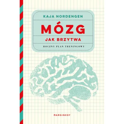 M�zg jak brzytwa - Kaja Nordengen
