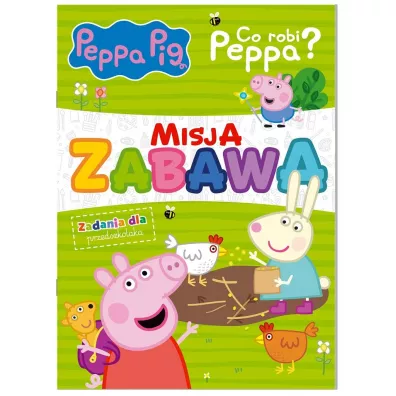 Misja zabawa. Zadania dla przedszkolaka. Co robi Peppa? Peppa Pig