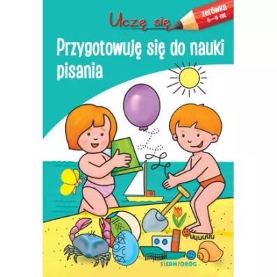 Ucz� si� przygotowuj� si� do nauki pisania