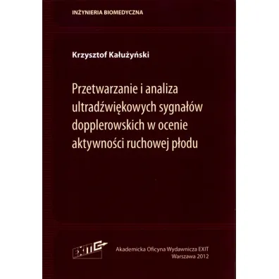 Przetwarzanie i analiza ultrad�wi�kowych sygna��w - Krzysztof Ka�u�y�ski