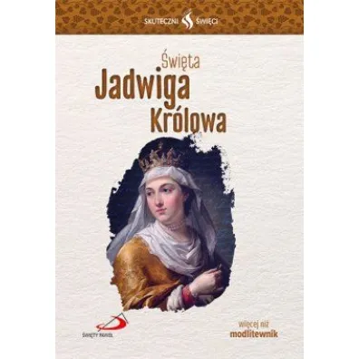Skuteczni �wi�ci �wi�ta Jadwiga