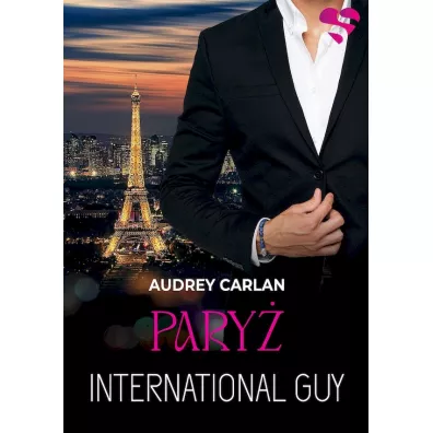 Pary�. International Guy. Tom 1 - Audrey Carlan