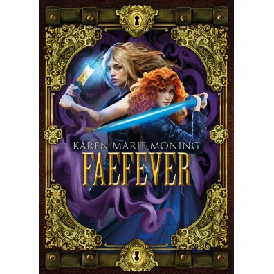 Faefever - Karen Marie Moning