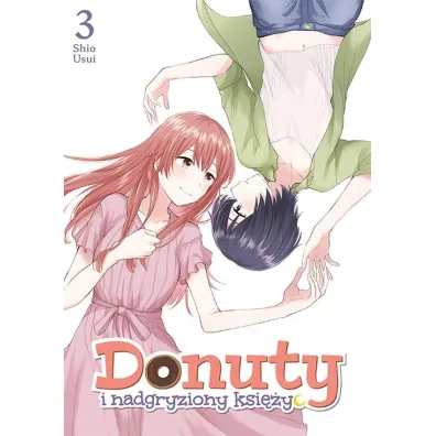 Donuty i nadgryziony ksi�yc #3 - Shio Usui