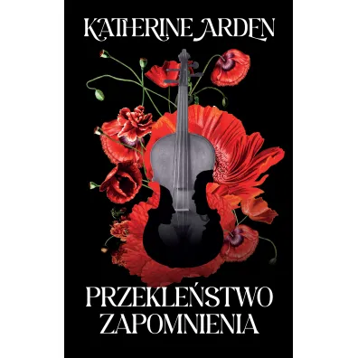 Przekle�stwo zapomnienia - Katherine Arden