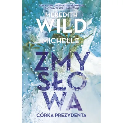Zmys�owa c�rka prezydenta - Meredith Wild
