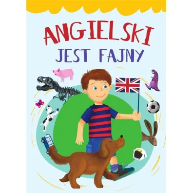 Angielski jest fajny - Joanna Bry�ka