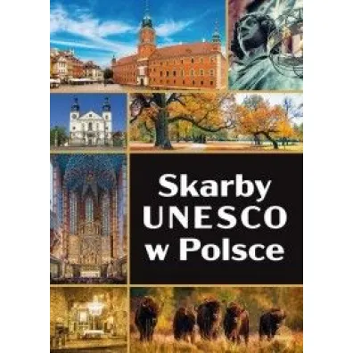 Skarby UNESCO w Polsce - Jarek Majcher