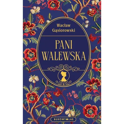 Pani Walewska - Wac�aw G�siorowski
