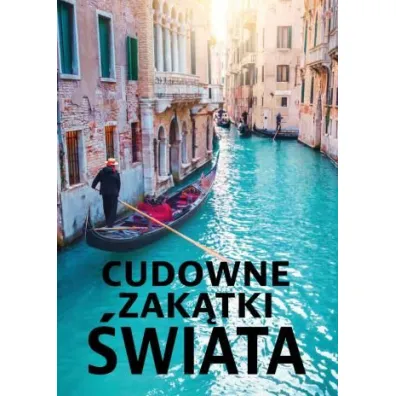 Cudowne zak�tki �wiata - Dawid Lasoci�ski, Izabela Wojtyczka, Pawe� Wojtyczka
