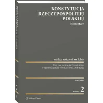 Konstytucja Rzeczypospolitej Polskiej. Komentarz
