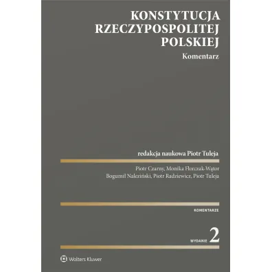 Konstytucja Rzeczypospolitej Polskiej. Komentarz