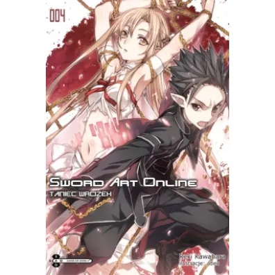 Taniec Wr�ek. Sword Art Online. Tom 4 - Reki Kawahara