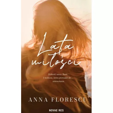 Lata mi�o�ci - Anna Florescu