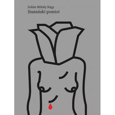 Szata�ski pomiot - Zoltan Mihaly Nagy