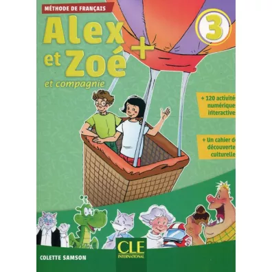 Alex et Zoe + 3. Poziom A1. Podrcznik + CD do jzyka francuskiego - Colette Samson