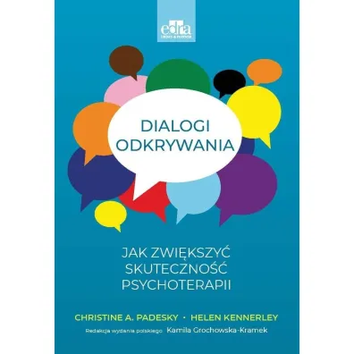 Dialogi odkrywania - Christine A. Padesky, Helen Kennerley