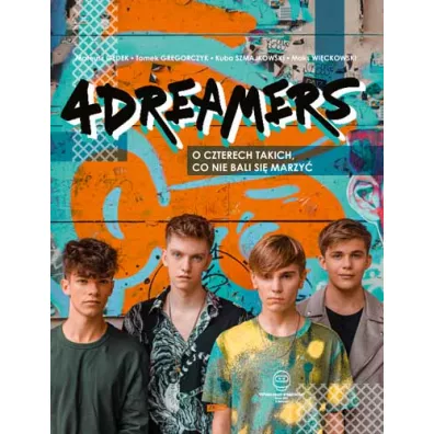 4Dreamers - ksi��ka ze zdj�ciem i autografem - 4Dreamers