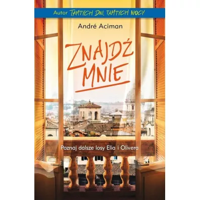 Znajd� mnie - Andre Aciman